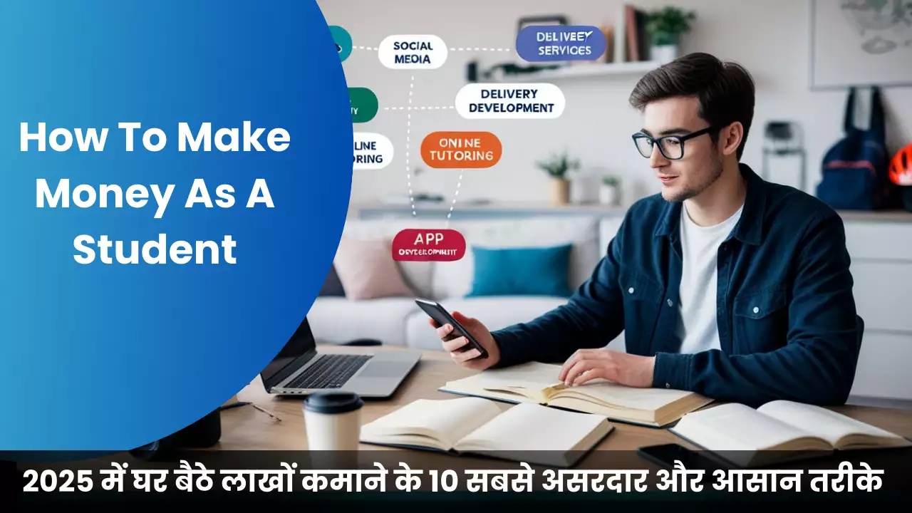 How To Make Money As A Student