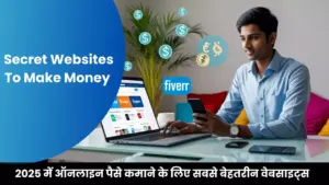 2025 में ऑनलाइन पैसे कमाने के लिए सबसे बेहतरीन वेबसाइट्स घर बैठे कमाई के आसान और प्रभावी तरीके